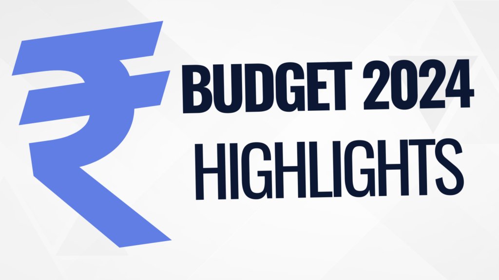 Budget 2024 Highlights