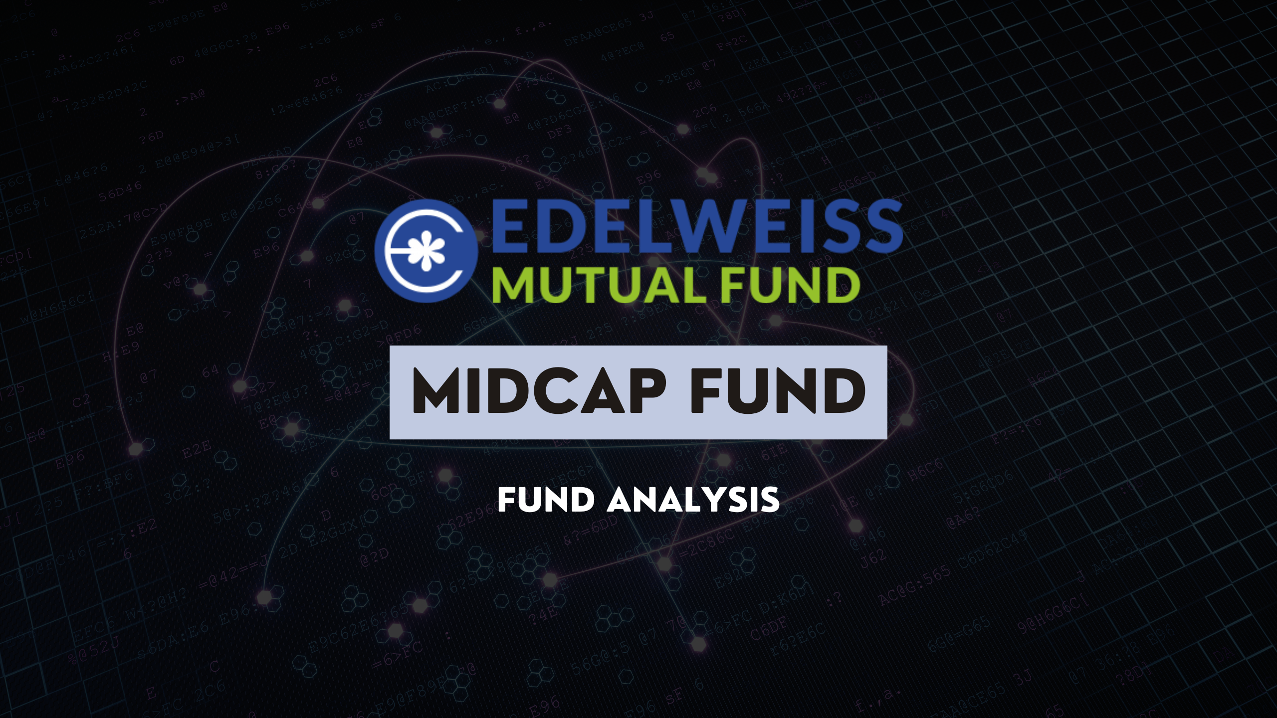 Edelweiss Midcap Fund