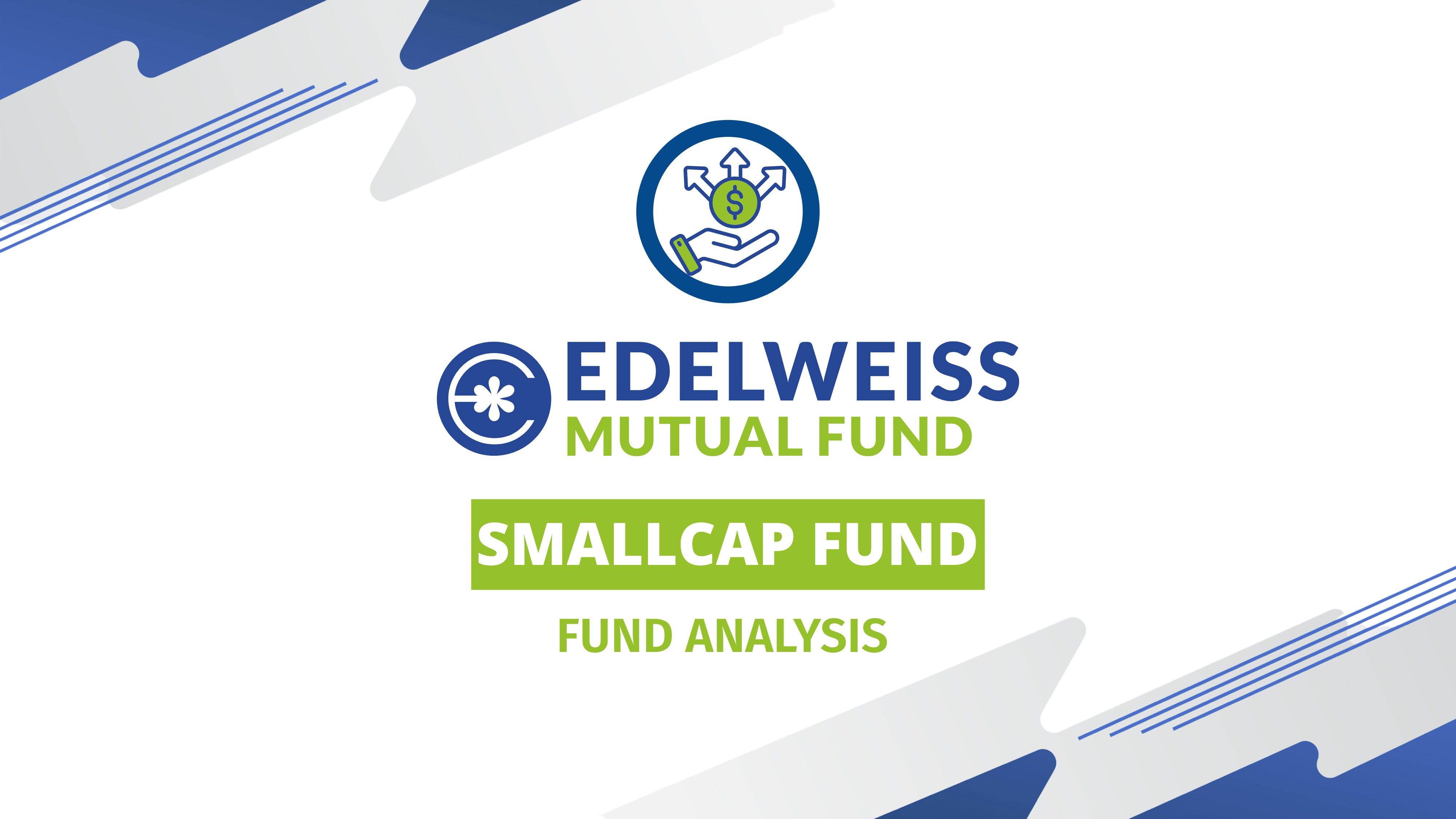 Edelweiss Small Cap Fund
