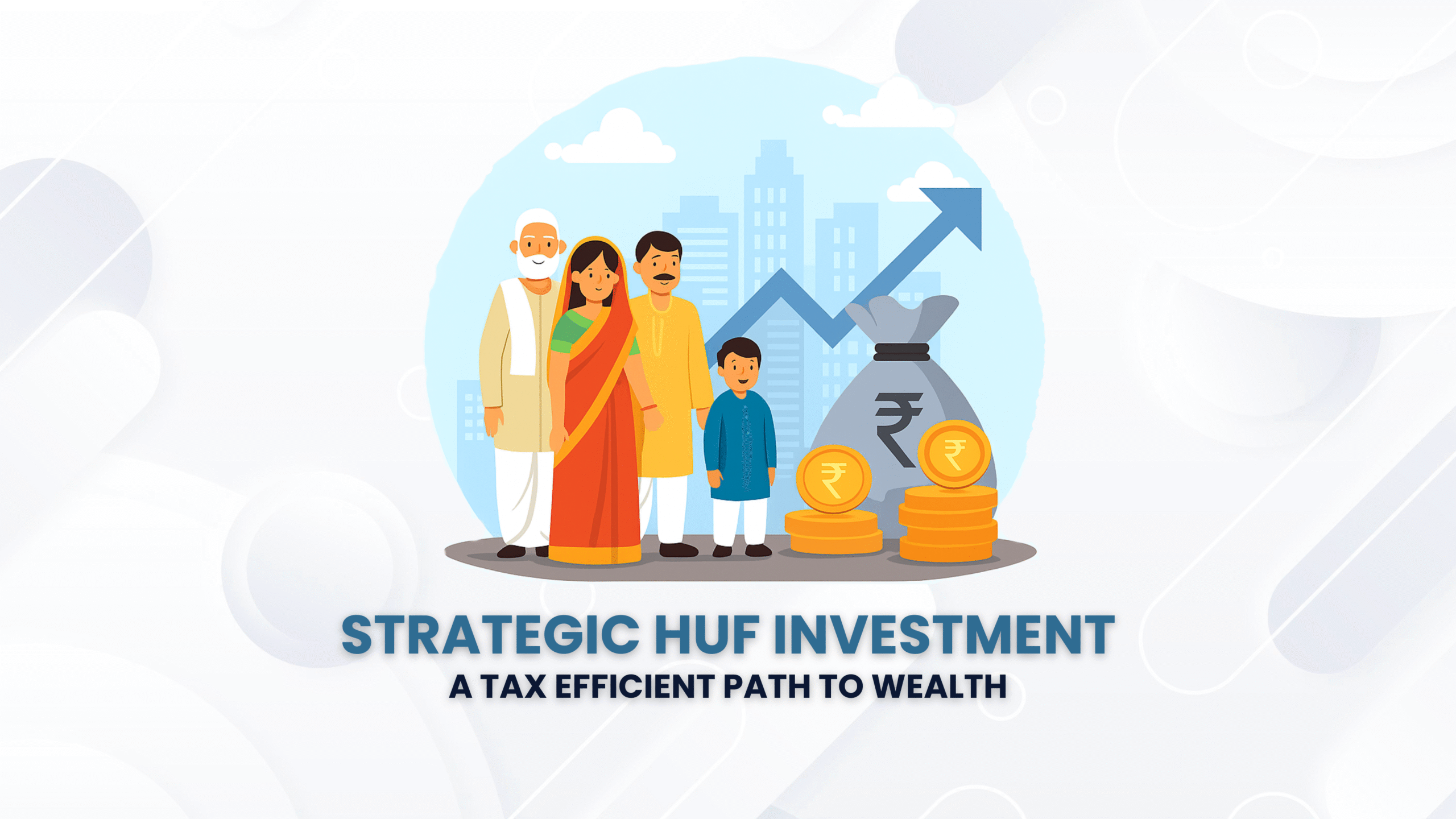 Strategic HUF Investment