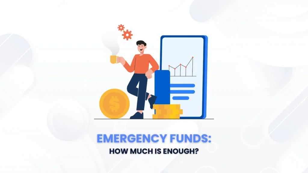 Emergency Funds How Much Is Enough_PA_Wealth