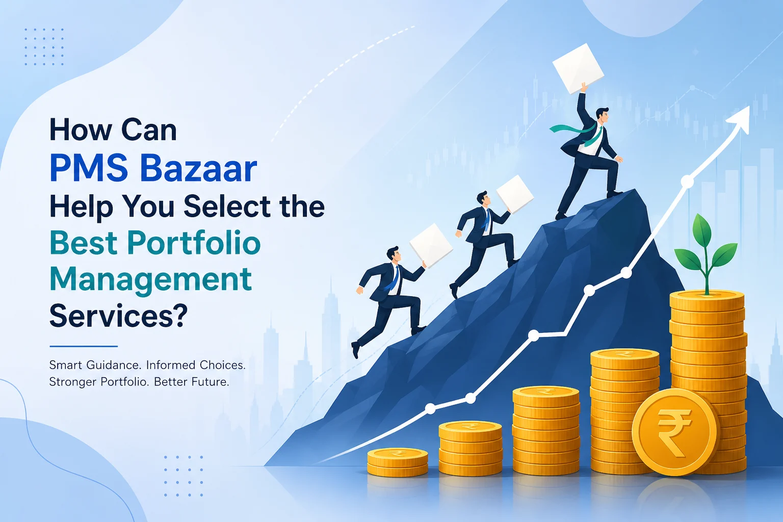 How Can PMS Bazaar Help You Select the Best Portfolio Management Services