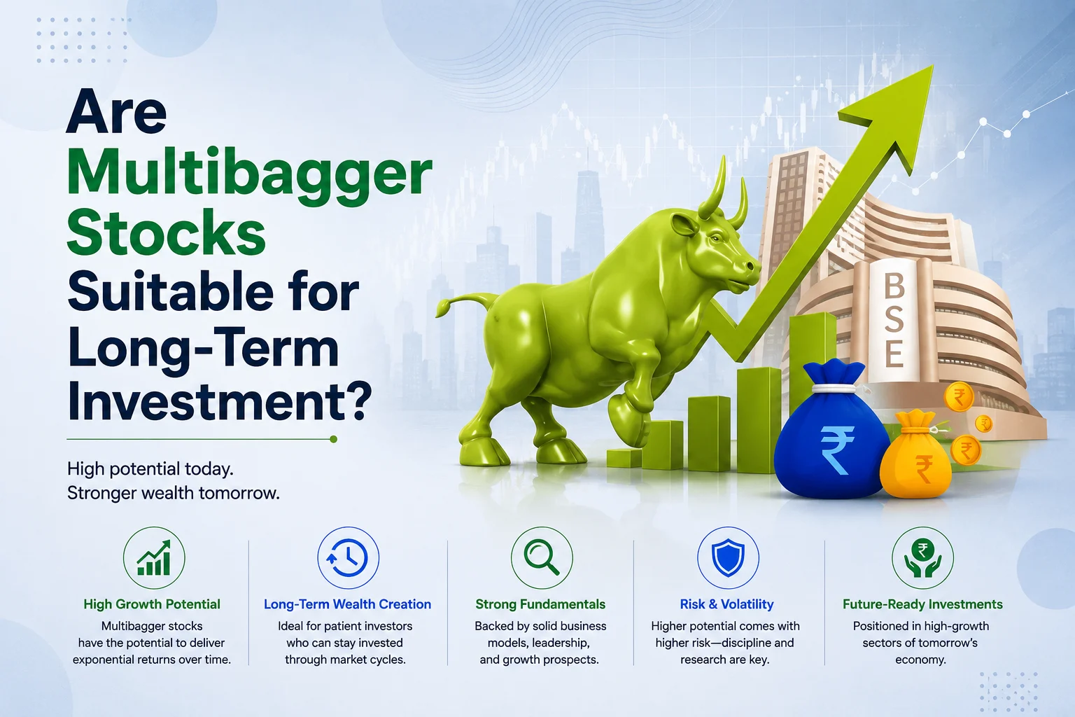 Are Multibagger Stocks Suitable for Long-Term Investment