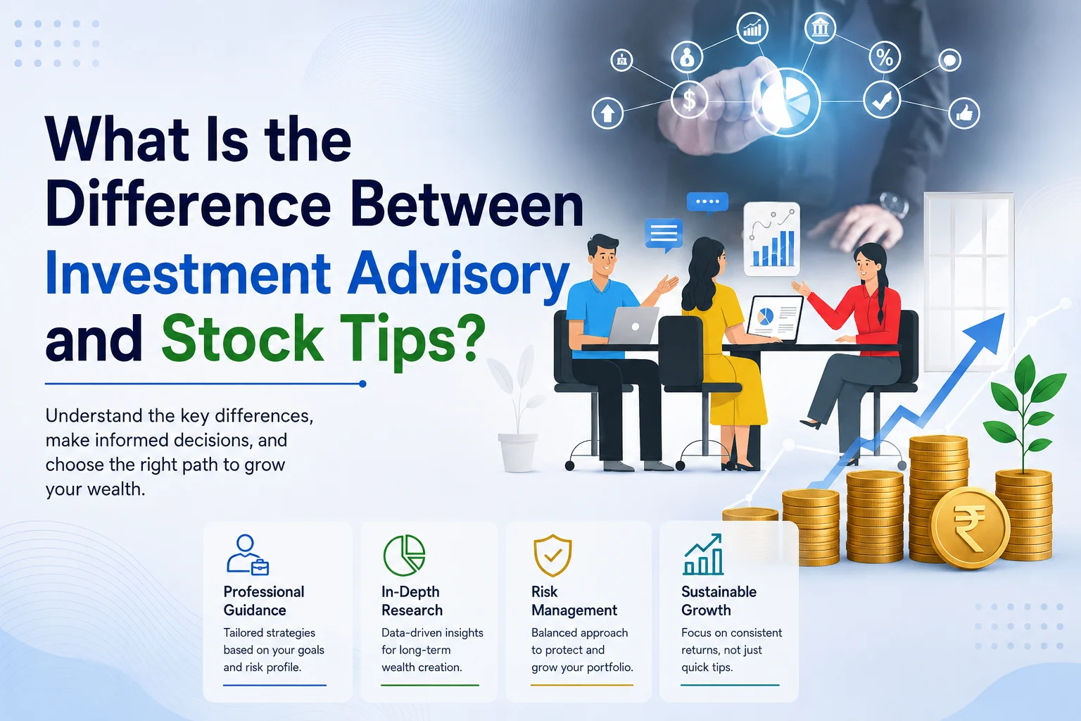 What Is the Difference Between Investment Advisory and Stock Tips