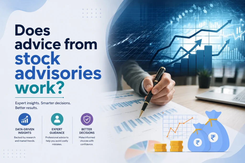 Does advice from stock advisories work