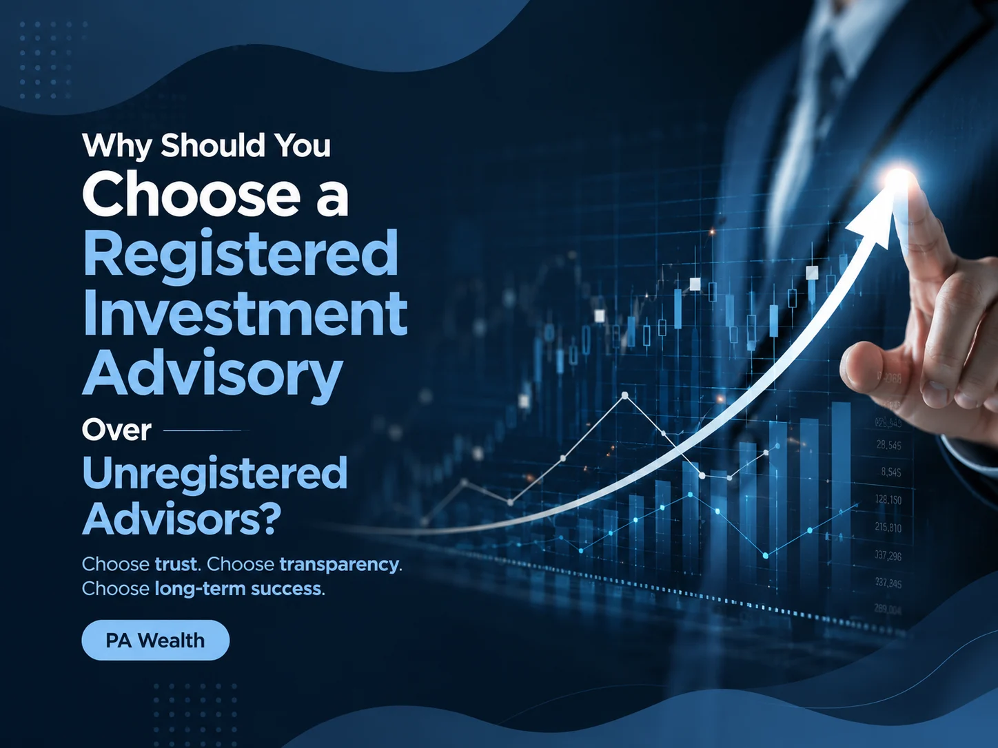 Why Should You Choose a Registered Investment Advisory Over Unregistered Advisors
