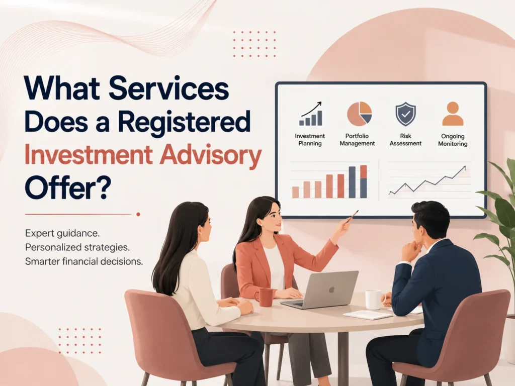 What Services Does a Registered Investment Advisory Offer